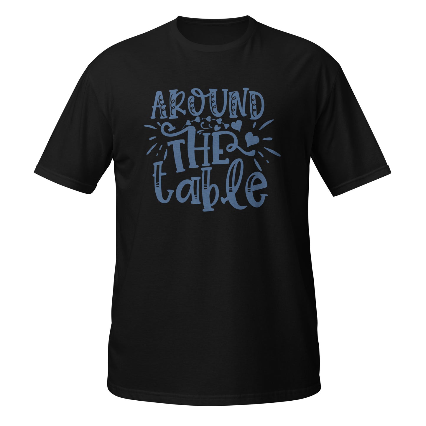 Around The Table Family Unisex T-Shirt - Family Gathering Tee