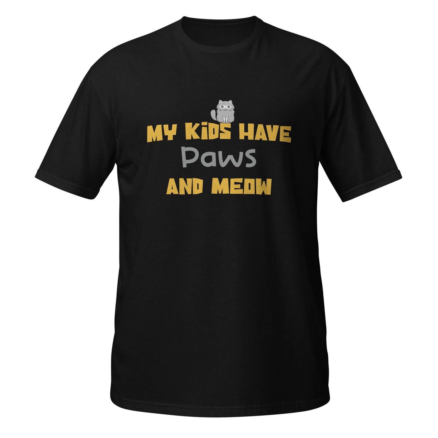 My Kids Have Paws And Mew Unisex T-Shirt