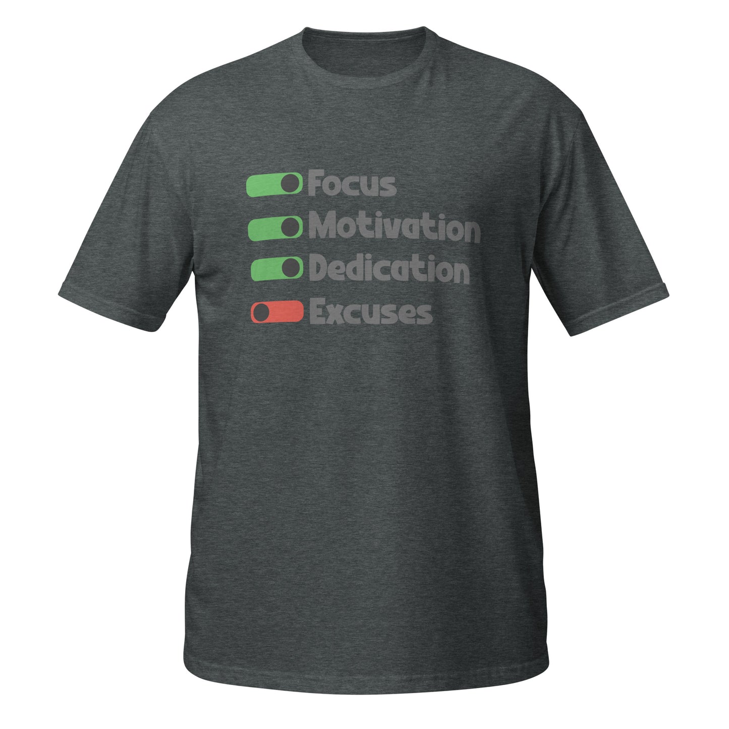 Focus, Motivation, Dedication Unisex T-Shirt