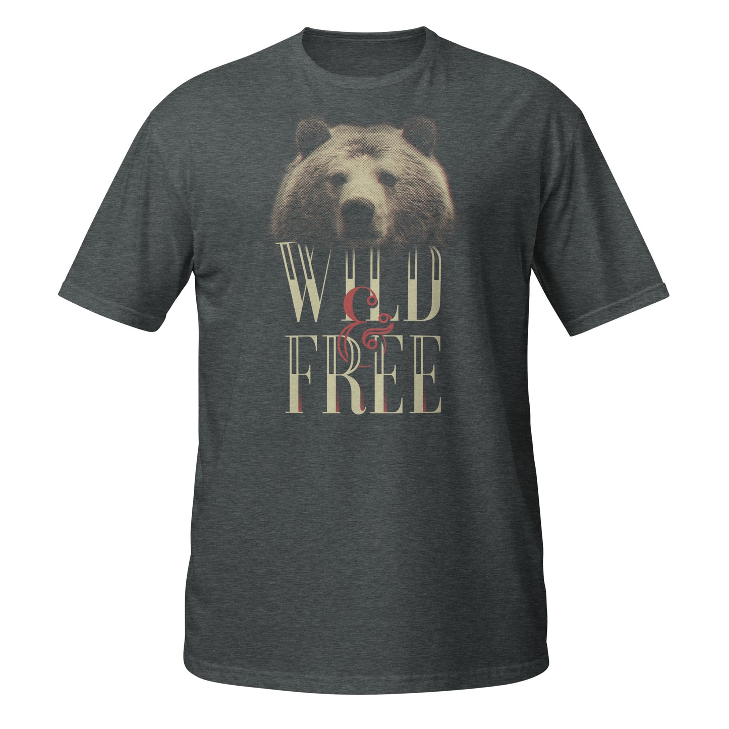 Wild And Free Unisex T-Shirt