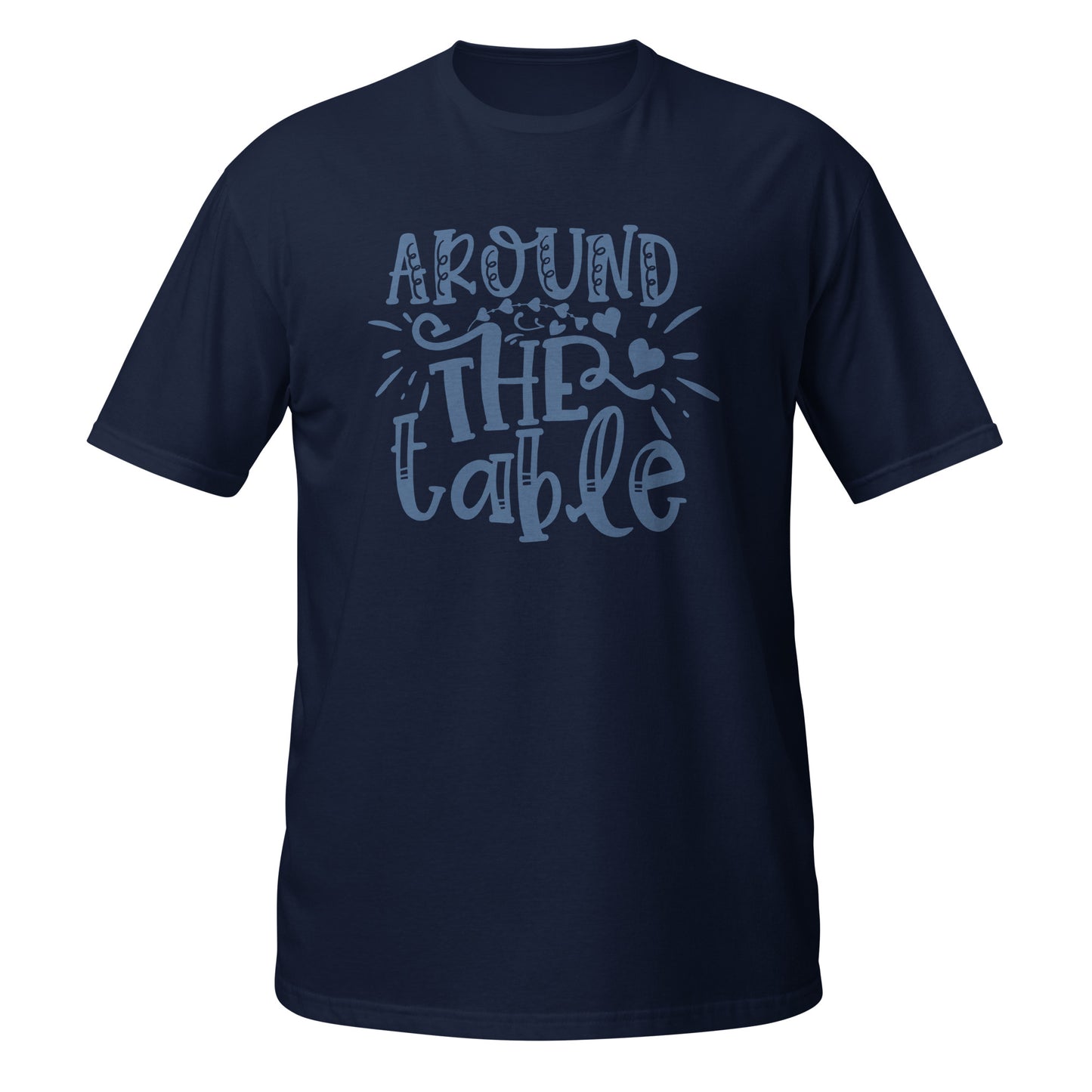 Around The Table Family Unisex T-Shirt - Family Gathering Tee