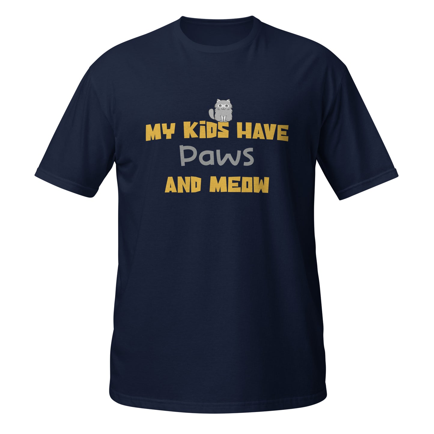 My Kids Have Paws And Mew Unisex T-Shirt