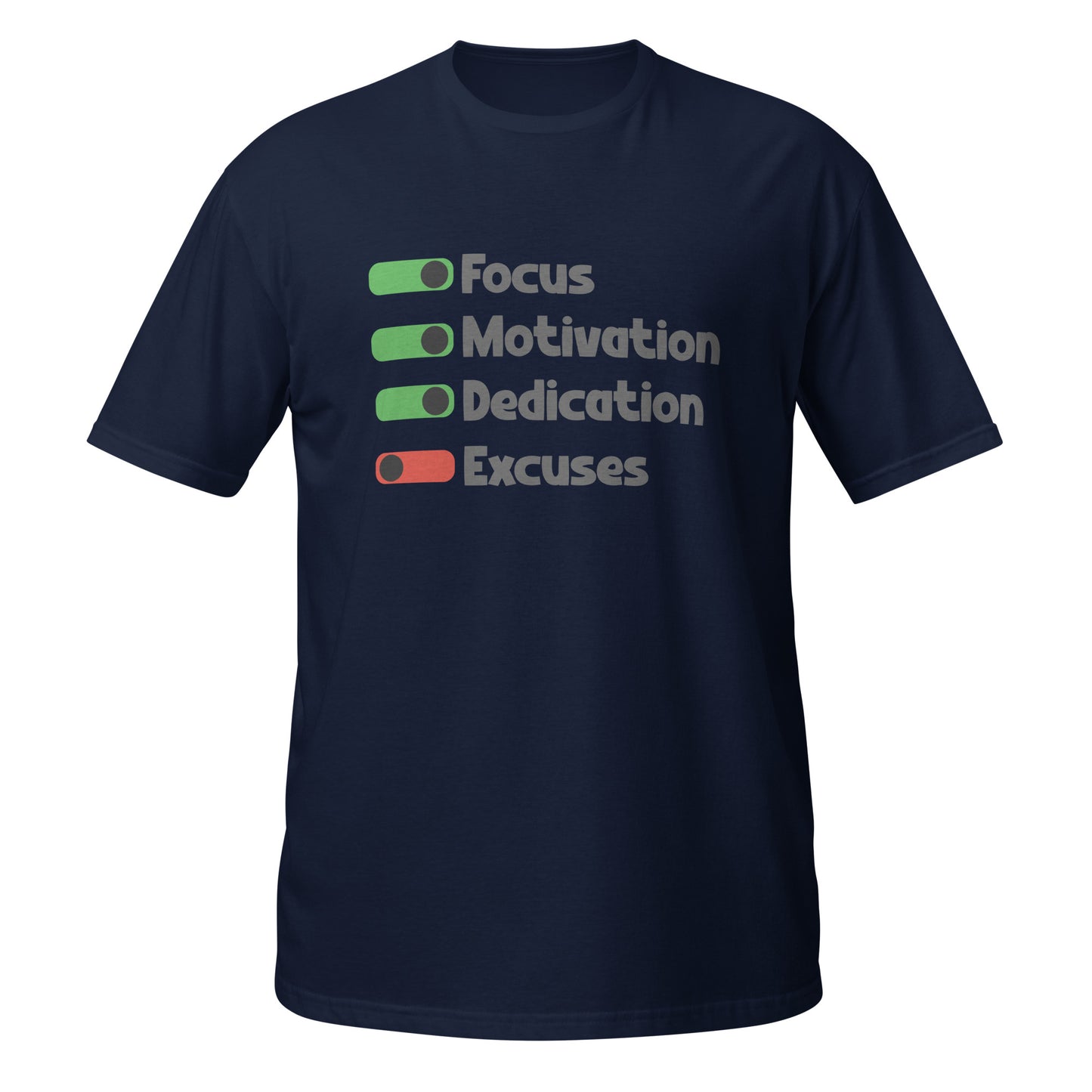 Focus, Motivation, Dedication Unisex T-Shirt