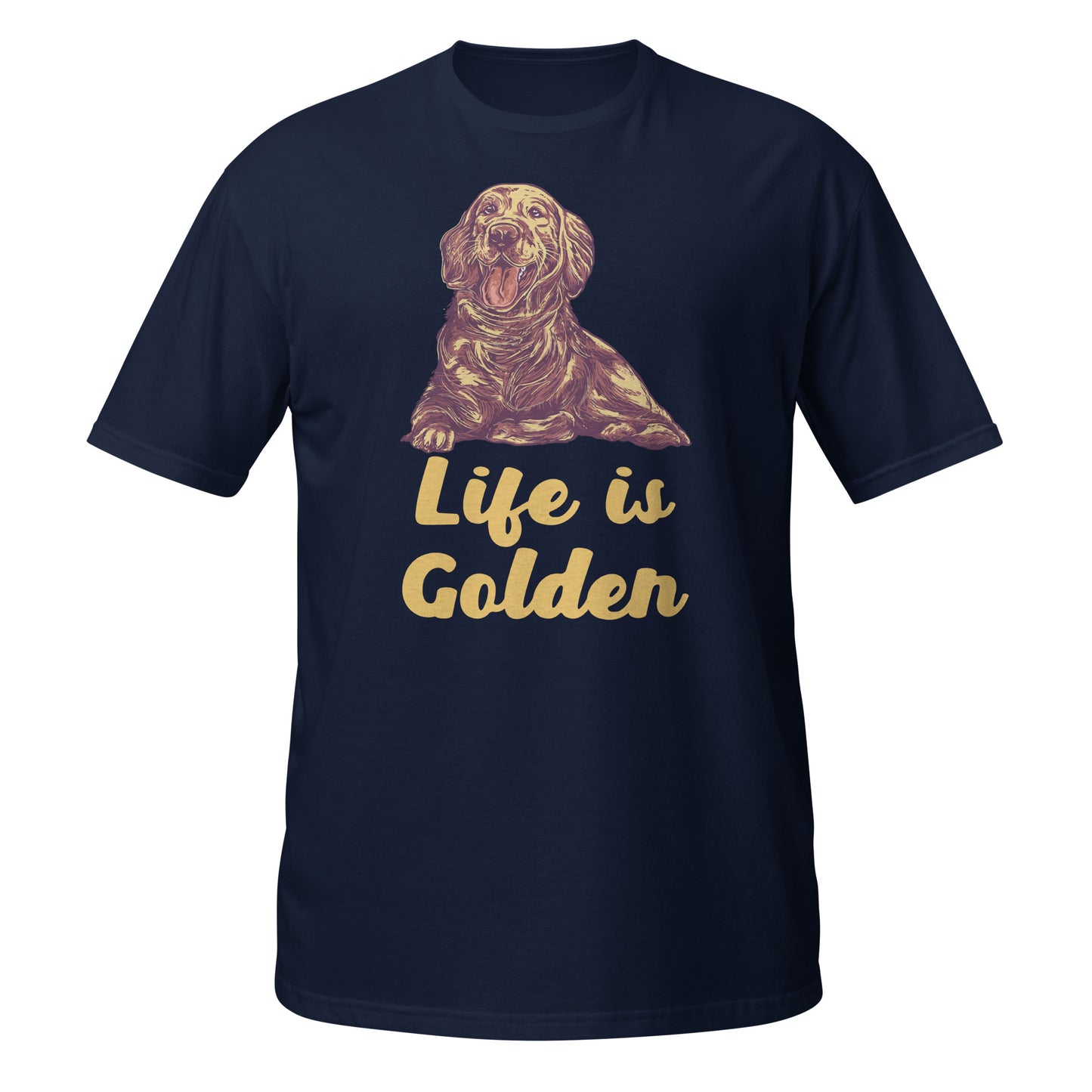 Life Is Golden Unisex T-Shirt - Golden Retriever Tee