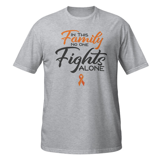 Autism Motivational Tee - In This Family No One Fights Alone Unisex T-Shirt
