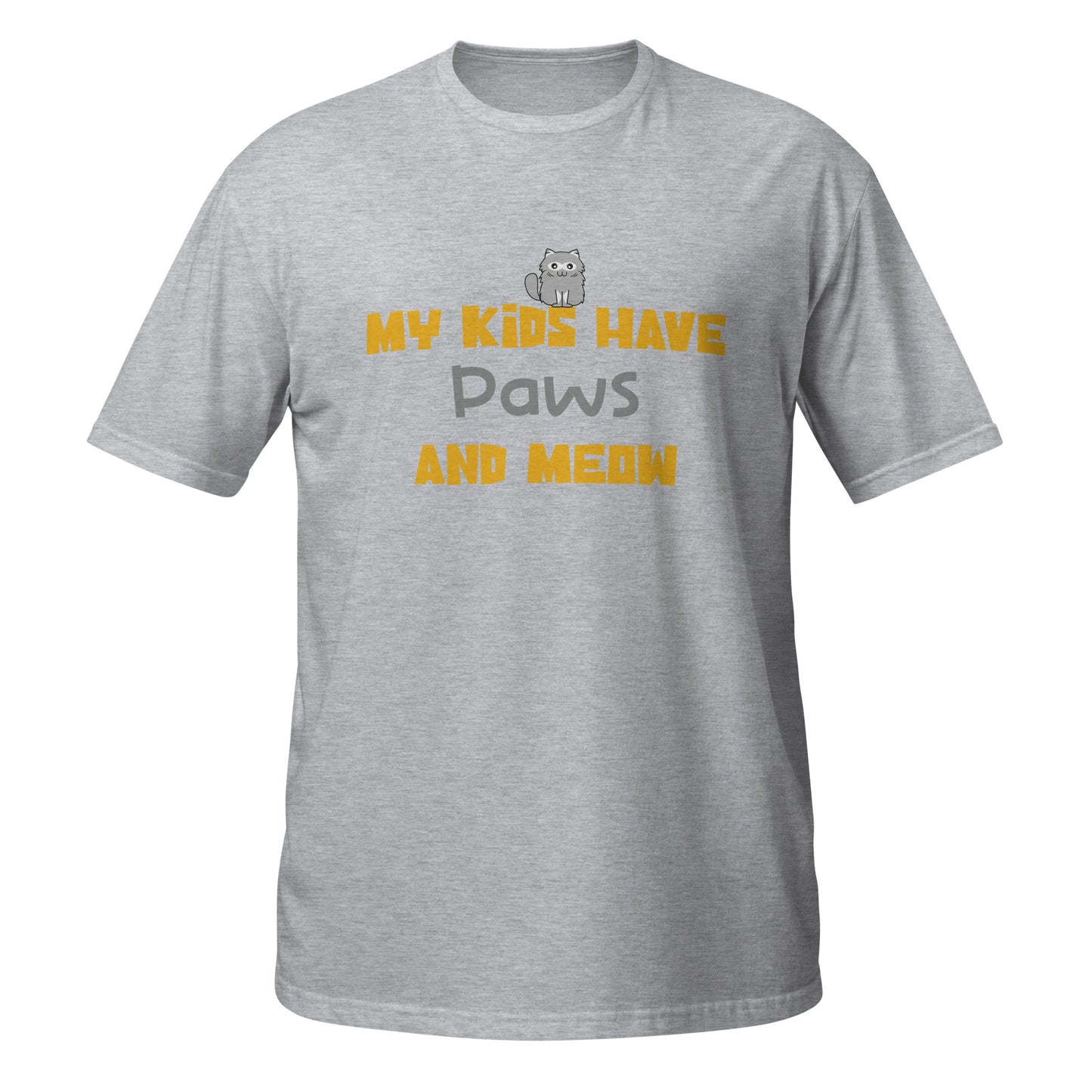 My Kids Have Paws And Mew Unisex T-Shirt