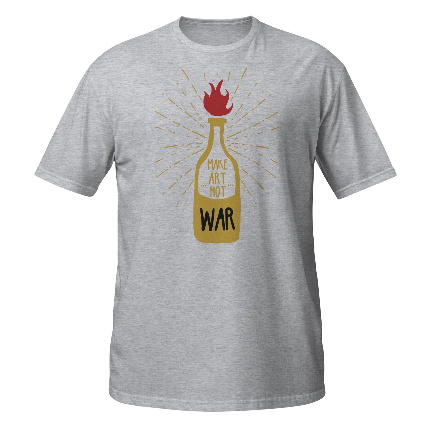 Make Art Not War Unisex T-Shirt