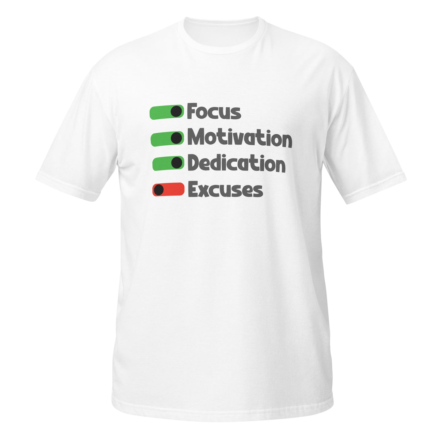 Focus, Motivation, Dedication Unisex T-Shirt