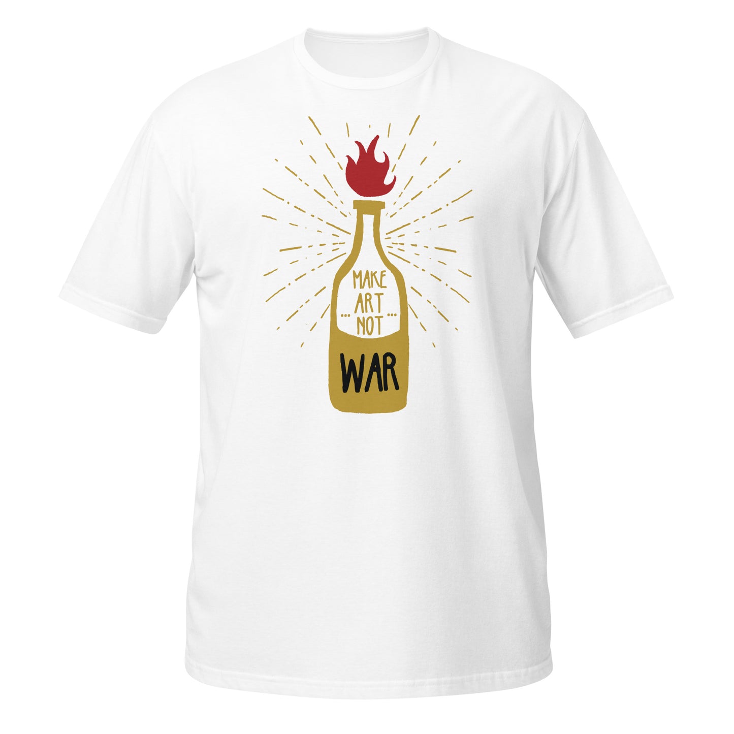 Make Art Not War Unisex T-Shirt