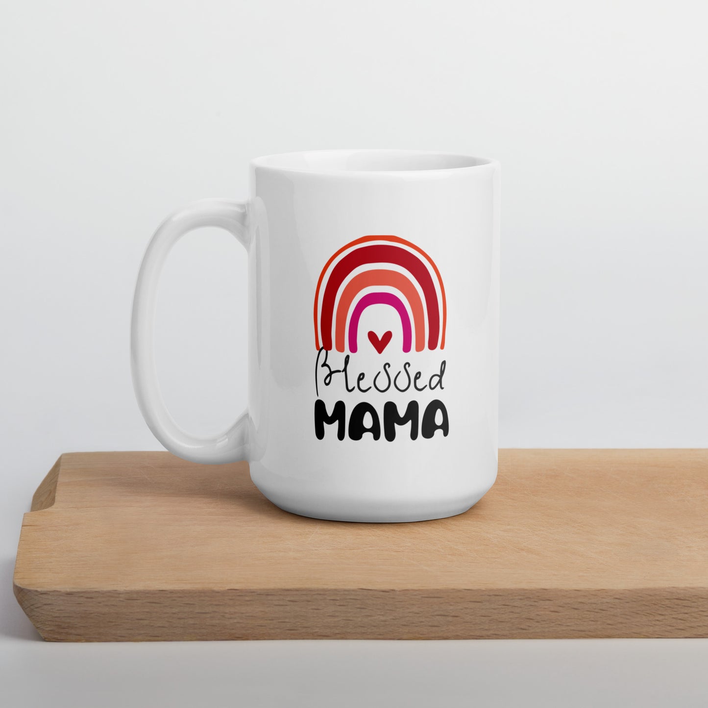 Blessed Mama White Glossy Mug