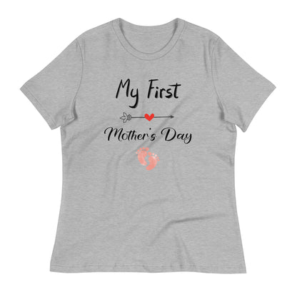 My First Mother's Day Women's T-Shirt