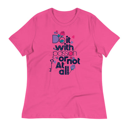 Women's Do It With Passion Slogan Tee