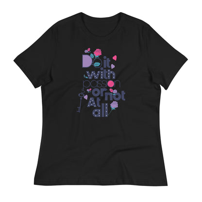 Women's Do It With Passion Slogan Tee