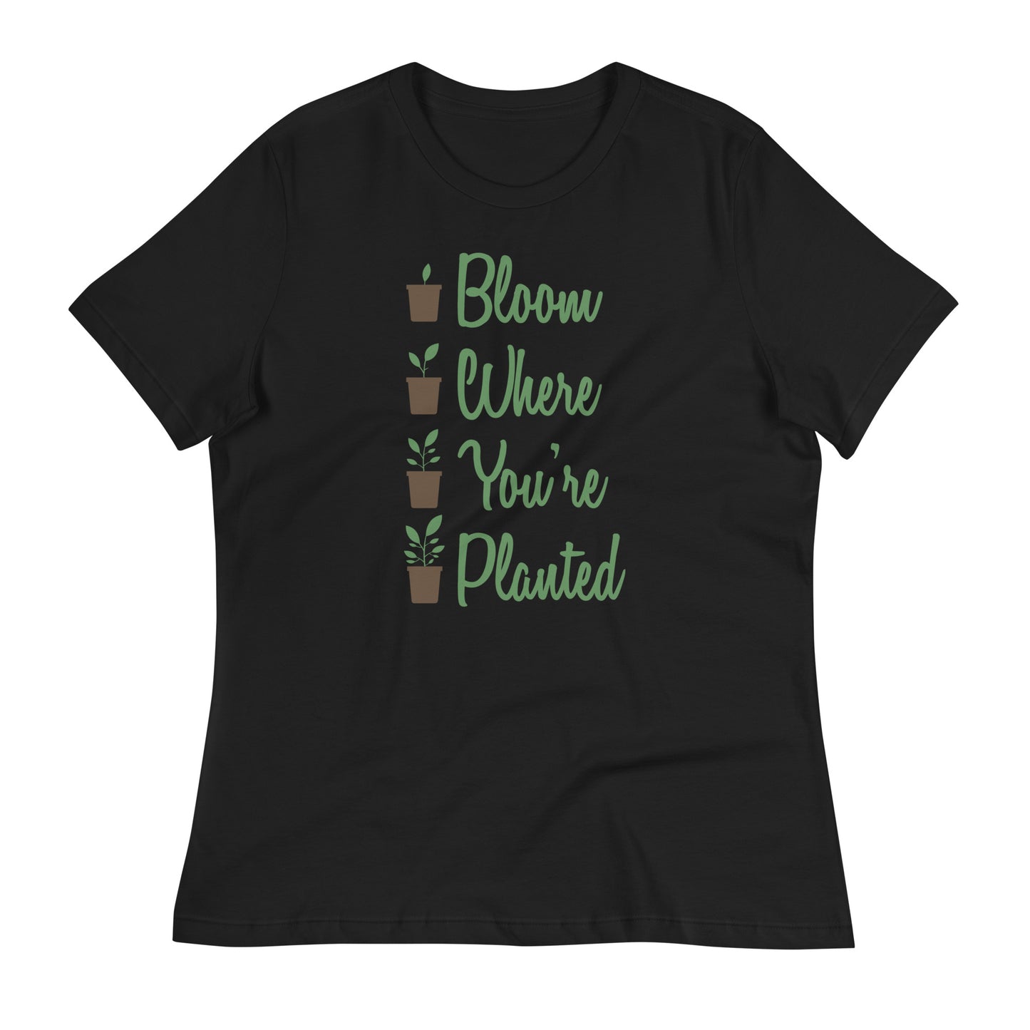 Women's Gardening Tee - "Bloom Where You're Planted" Saying Tee