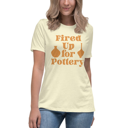 Women's Pottery T-Shirt - "Fired Up For Pottery" Saying Tee