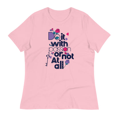 Women's Do It With Passion Slogan Tee