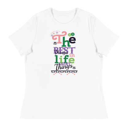 Women's Best Things In Life Slogan Tee