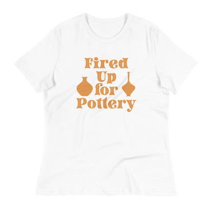 Women's Pottery T-Shirt - "Fired Up For Pottery" Saying Tee