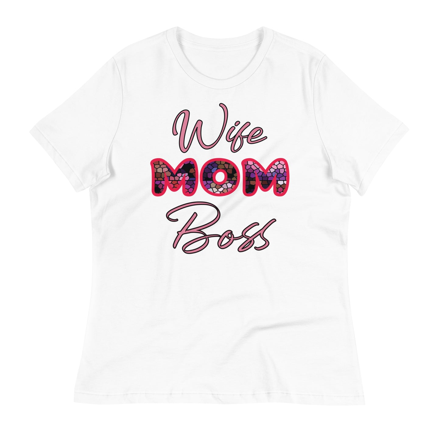 Wife Mom Boss Women's Relaxed T-Shirt