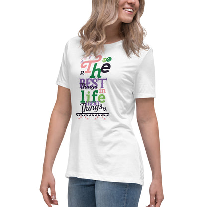 Women's Best Things In Life Slogan Tee